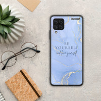 Thumbnail for Be Yourself - Samsung Galaxy A22 4G θήκη