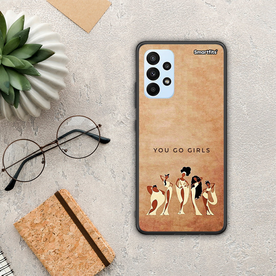 You Go Girl - Samsung Galaxy A23 θήκη