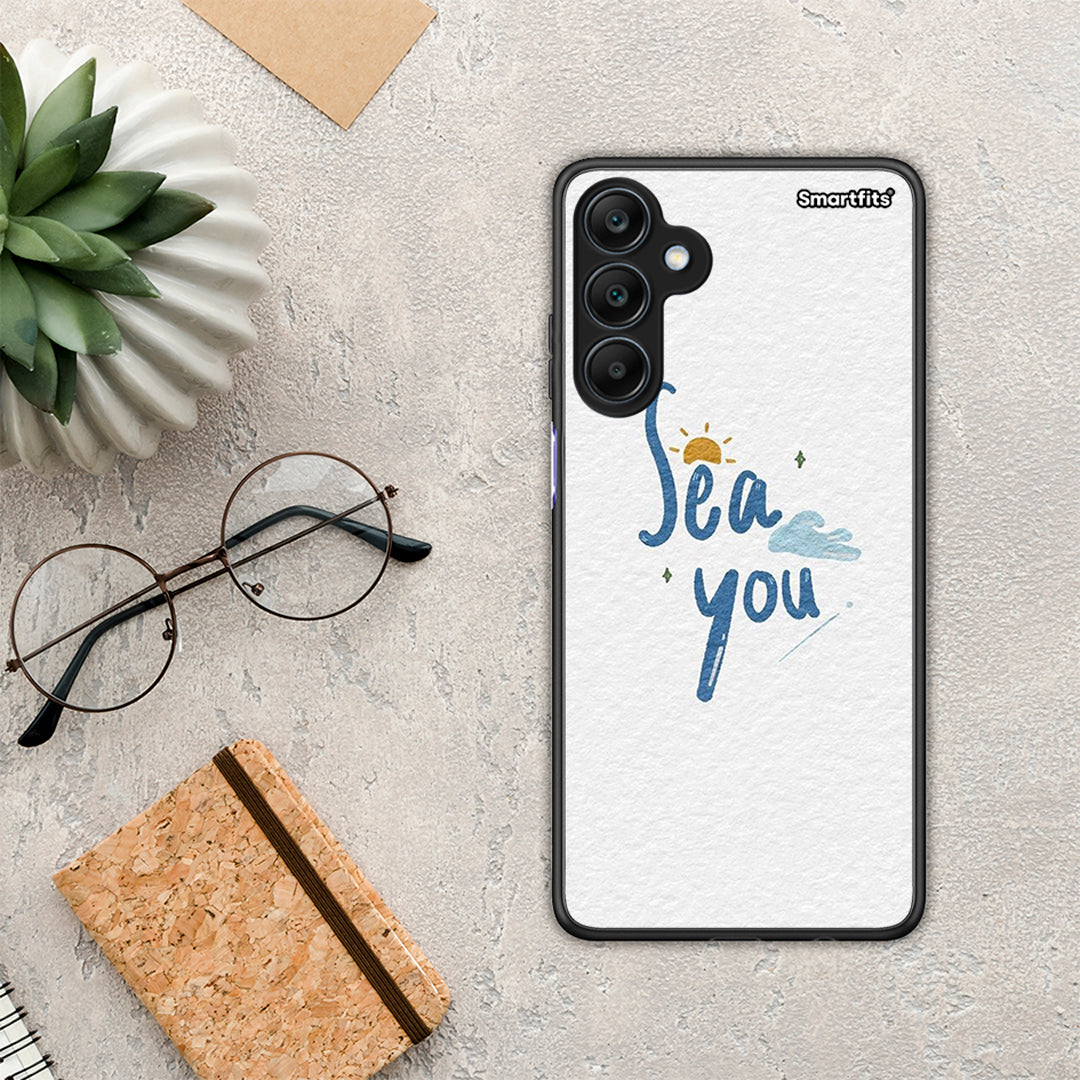Sea You - Samsung Galaxy A25 5G θήκη