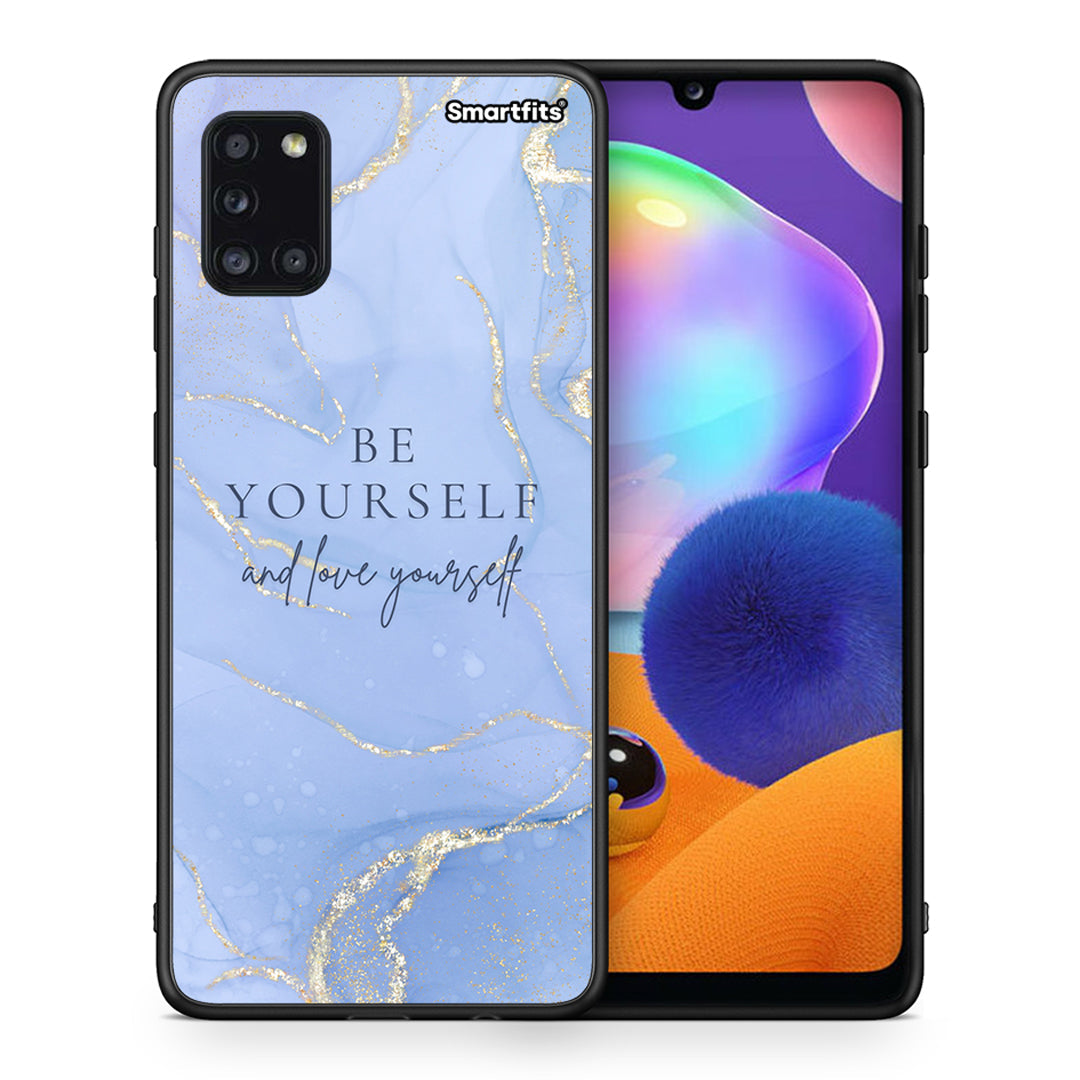 Be Yourself - Samsung Galaxy A31 θήκη