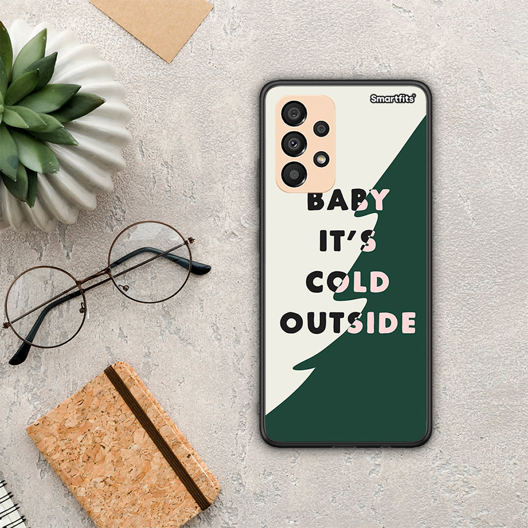 Cold Outside - Samsung Galaxy A33 5G θήκη