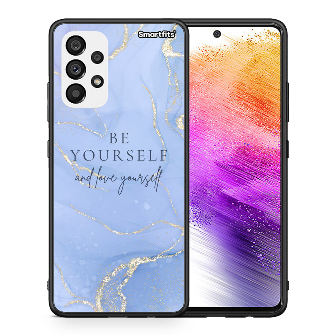 Θήκη Samsung A73 5G Be Yourself από τη Smartfits με σχέδιο στο πίσω μέρος και μαύρο περίβλημα | Samsung A73 5G Be Yourself case with colorful back and black bezels