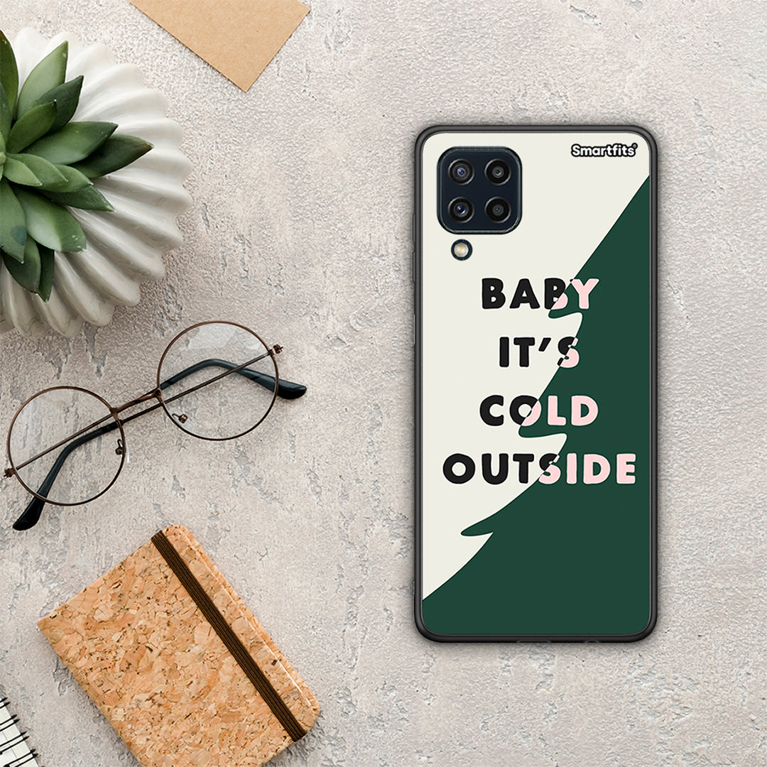 Cold Outside - Samsung Galaxy M32 4G / M22 θήκη