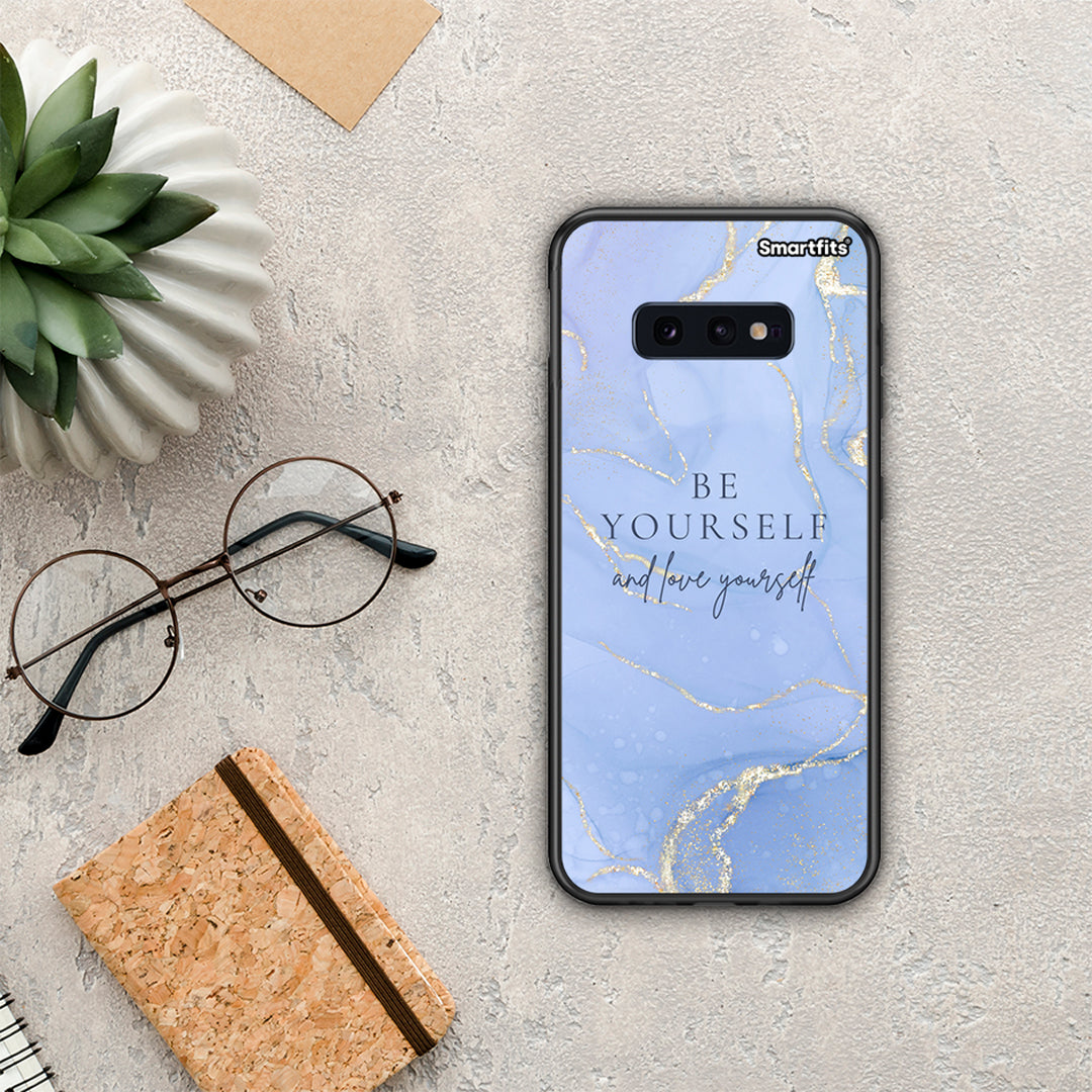Be Yourself - Samsung Galaxy S10e θήκη
