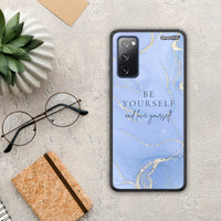 Thumbnail for Be Yourself - Samsung Galaxy S20 FE θήκη