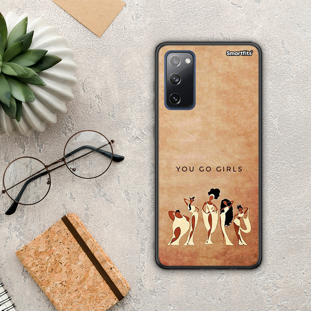 You Go Girl - Samsung Galaxy S20 FE θήκη