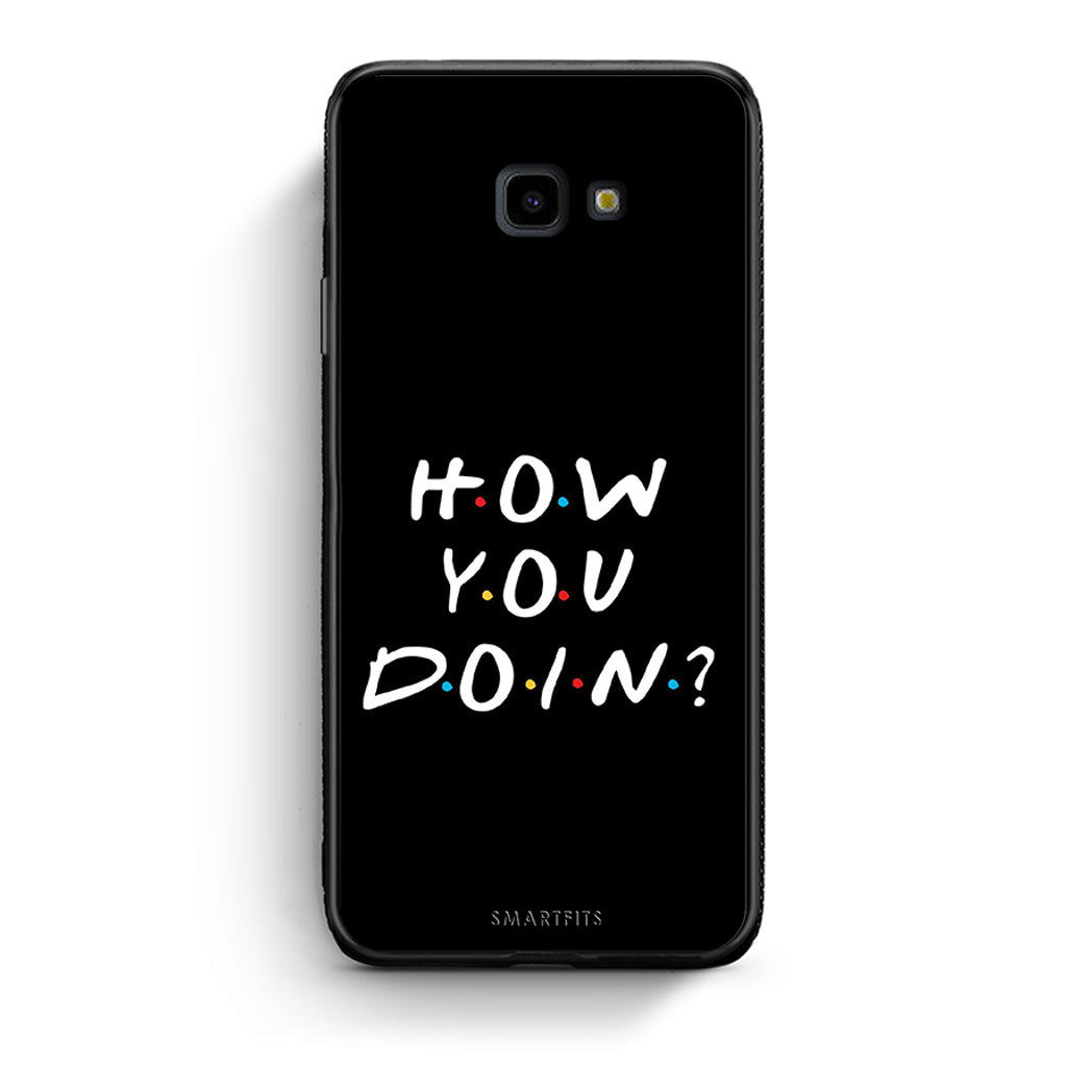 Samsung J4 Plus How You Doin θήκη από τη Smartfits με σχέδιο στο πίσω μέρος και μαύρο περίβλημα | Smartphone case with colorful back and black bezels by Smartfits