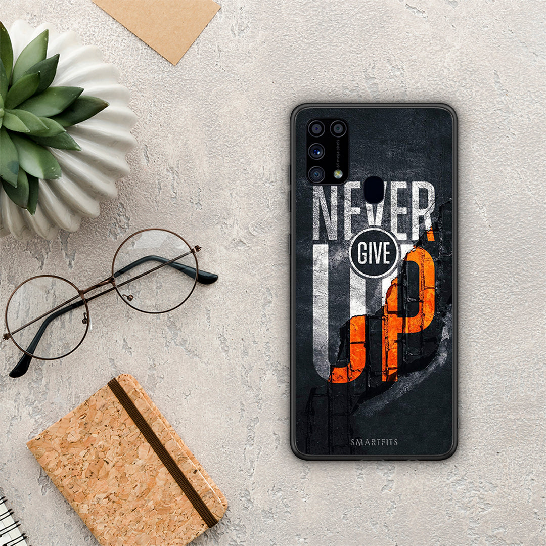 Never Give Up - Samsung Galaxy M31 θήκη