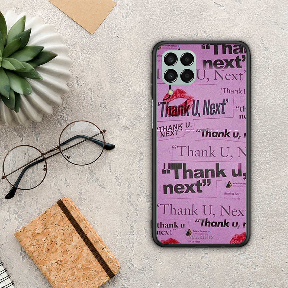 Thank You Next - Samsung Galaxy M33 θήκη