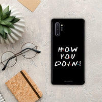 Thumbnail for How You Doin - Samsung Galaxy Note 10+ θήκη