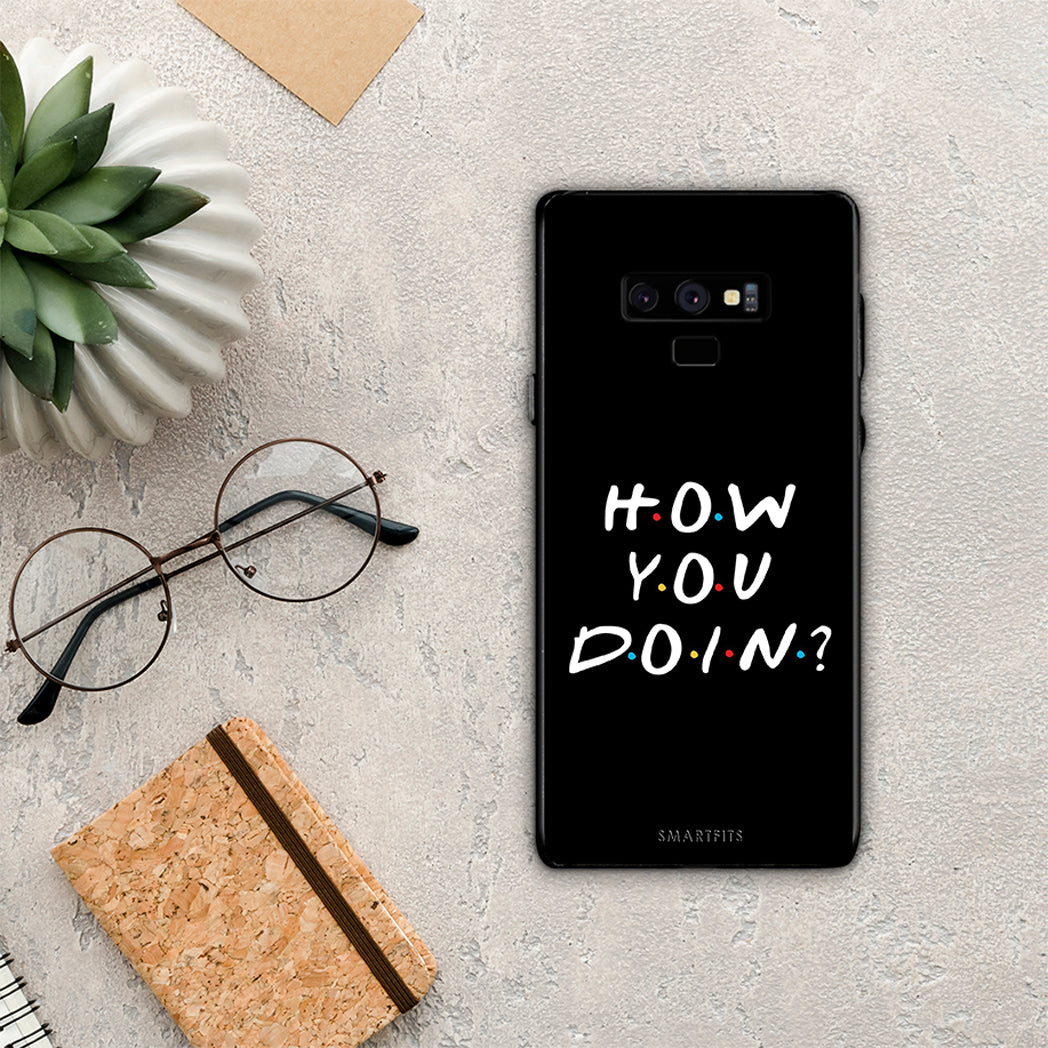 How You Doin - Samsung Galaxy Note 9 θήκη