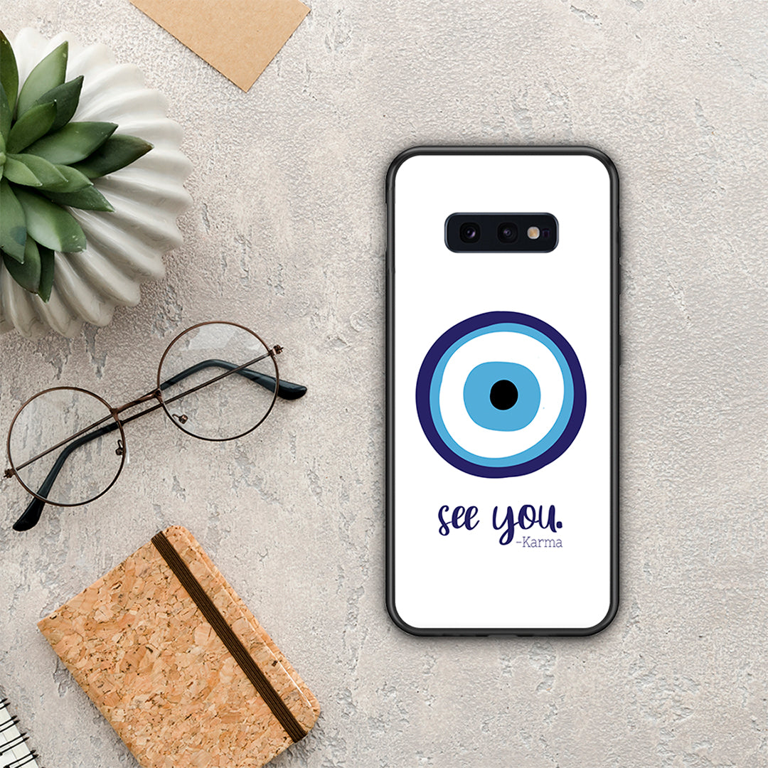 Karma Says - Samsung Galaxy S10e θήκη