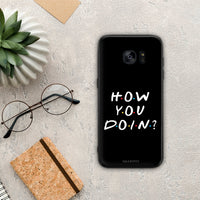 Thumbnail for How You Doin - Samsung Galaxy S7 Edge θήκη