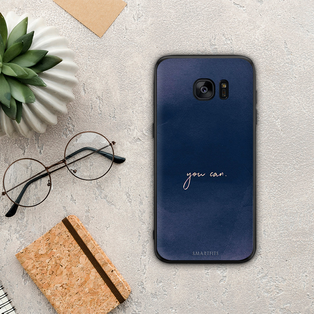 You Can - Samsung Galaxy S7 θήκη