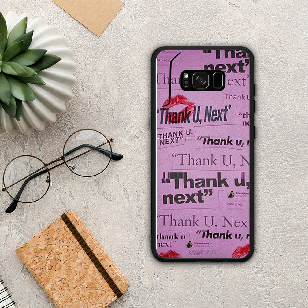 Thank You Next - Samsung Galaxy S8+ θήκη