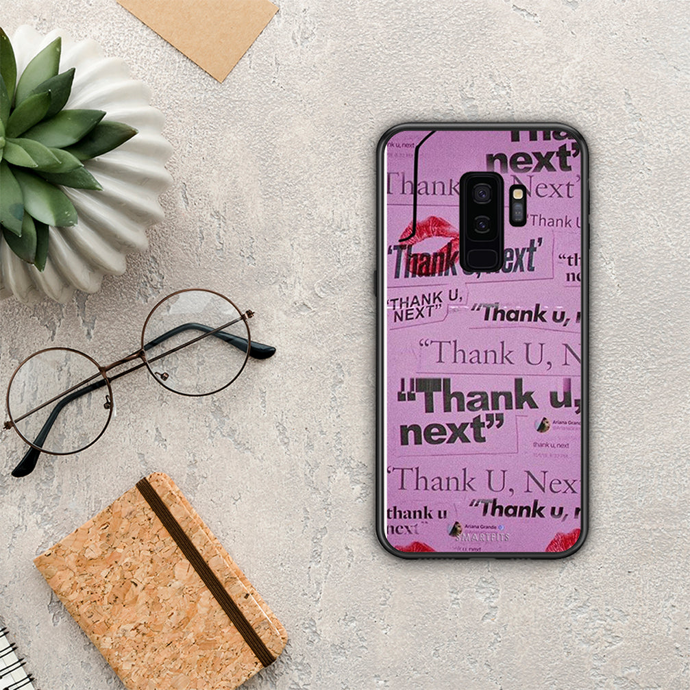 Thank You Next - Samsung Galaxy S9+ θήκη