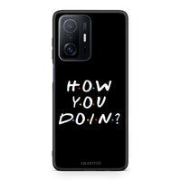 Thumbnail for Xiaomi 11T/11T Pro How You Doin θήκη από τη Smartfits με σχέδιο στο πίσω μέρος και μαύρο περίβλημα | Smartphone case with colorful back and black bezels by Smartfits