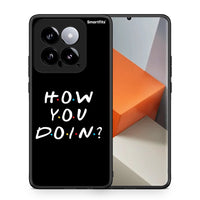 Thumbnail for Θήκη Xiaomi 14 5G How You Doin από τη Smartfits με σχέδιο στο πίσω μέρος και μαύρο περίβλημα | Xiaomi 14 5G How You Doin case with colorful back and black bezels
