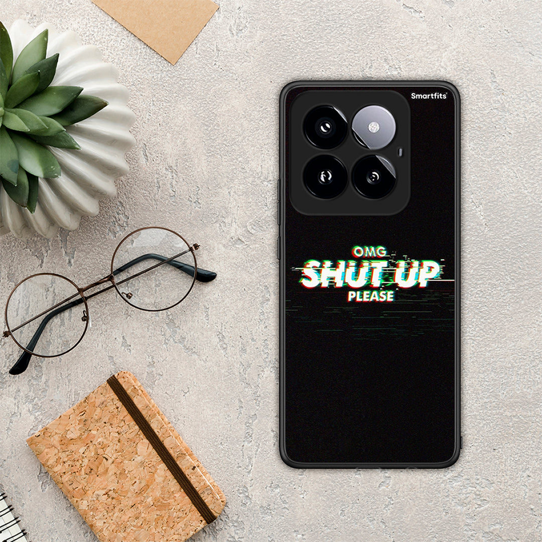 OMG ShutUp - Xiaomi 14 Pro 5G θήκη