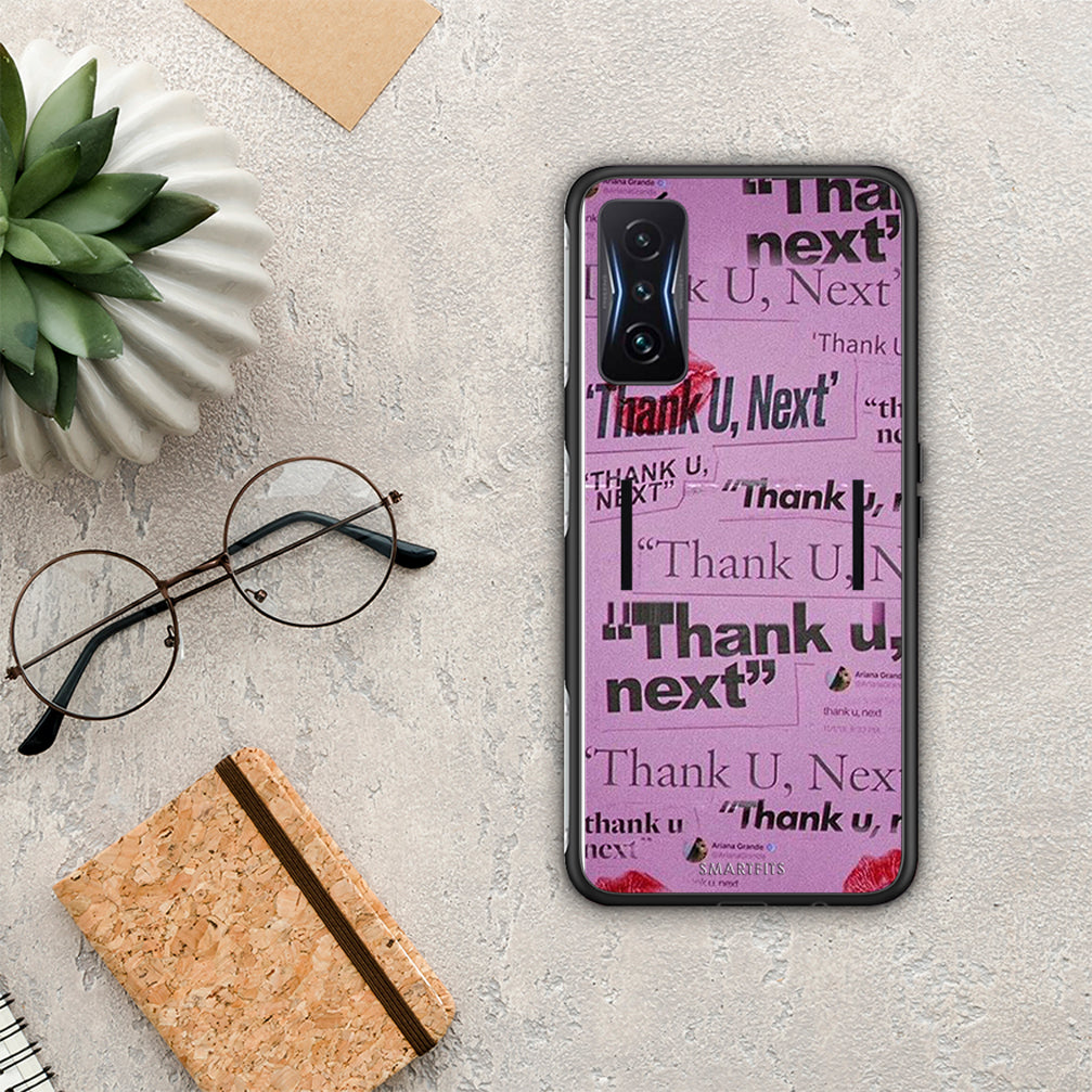 Thank You Next - Xiaomi Poco F4 GT θήκη