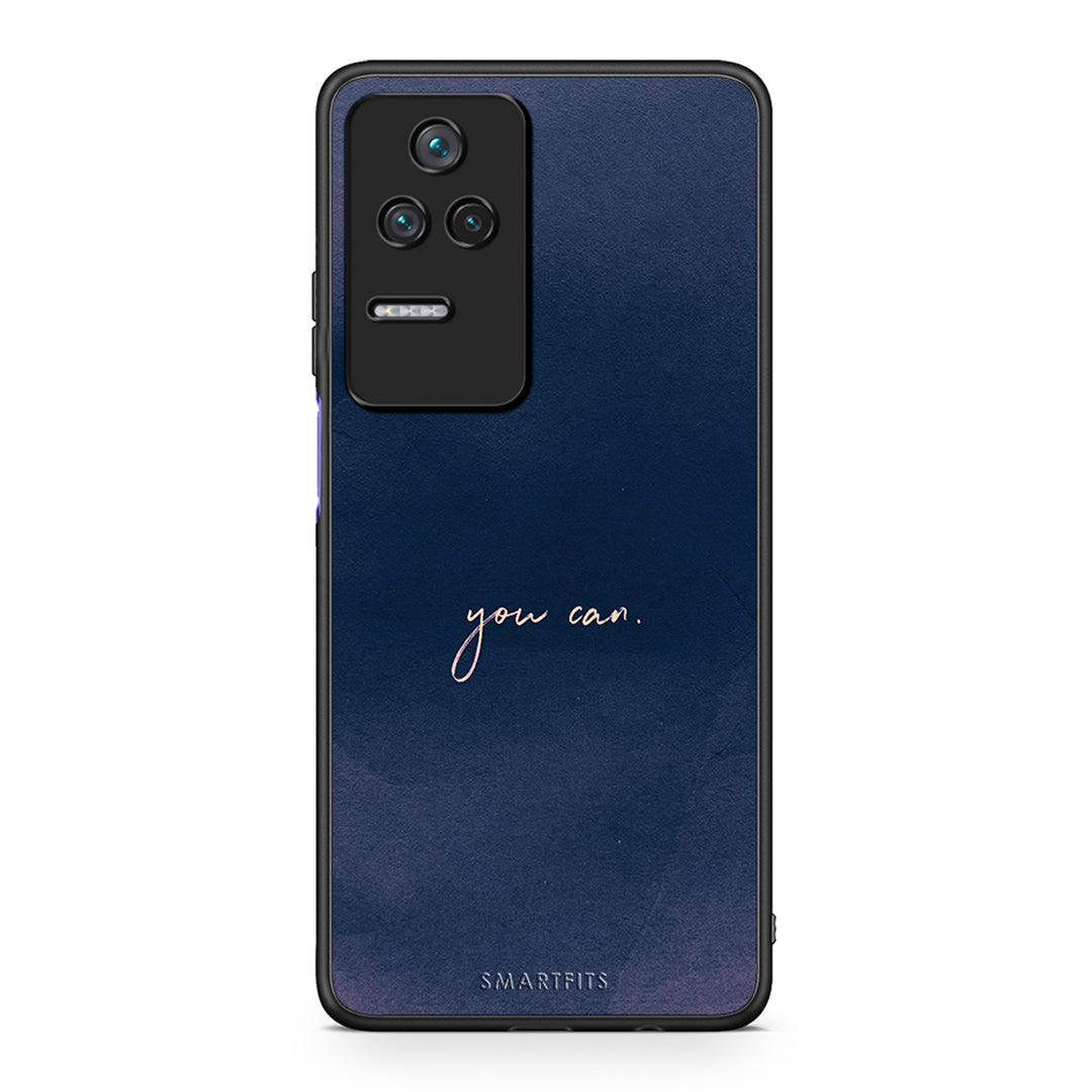 Xiaomi Poco F4 / Redmi K40S You Can θήκη από τη Smartfits με σχέδιο στο πίσω μέρος και μαύρο περίβλημα | Smartphone case with colorful back and black bezels by Smartfits