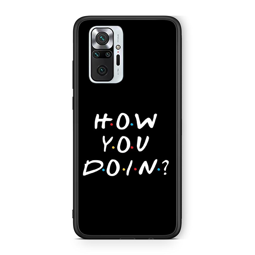 Xiaomi Redmi Note 10 Pro How You Doin θήκη από τη Smartfits με σχέδιο στο πίσω μέρος και μαύρο περίβλημα | Smartphone case with colorful back and black bezels by Smartfits