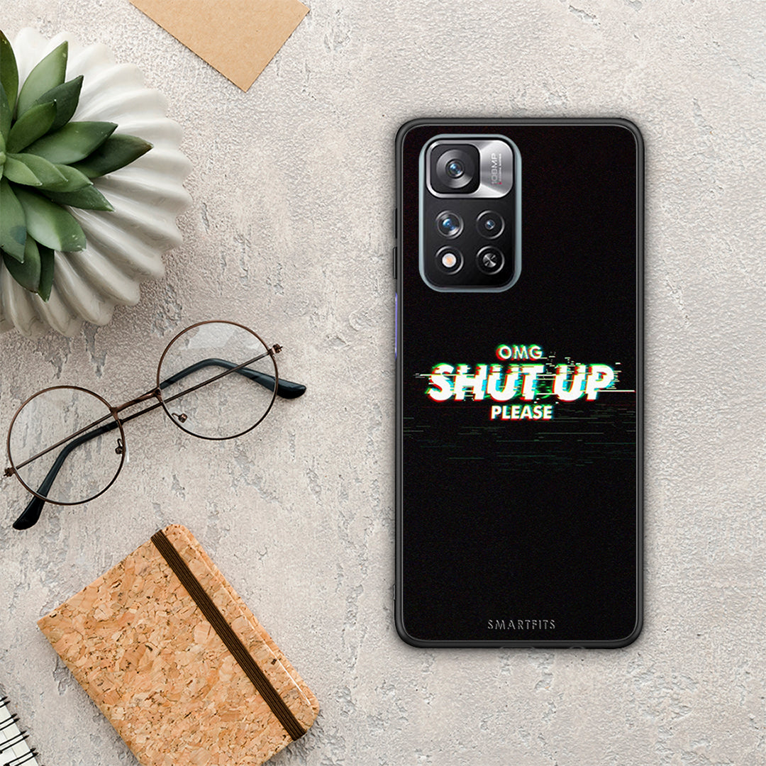 OMG ShutUp - Xiaomi Redmi Note 11 Pro+ 5G θήκη