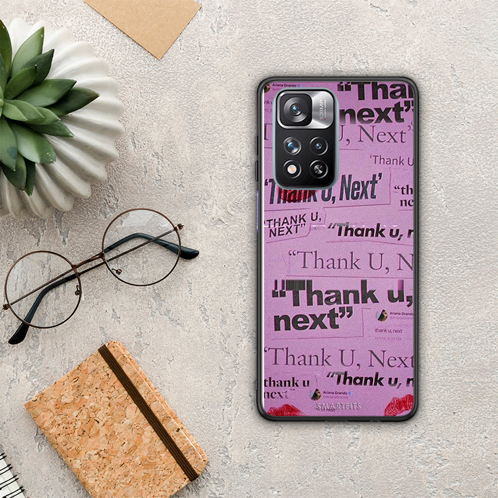 Thank You Next - Xiaomi Redmi Note 11 Pro+ 5G θήκη