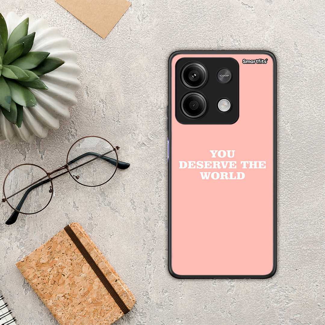You Deserve The World - Xiaomi Redmi Note 13 5G θήκη