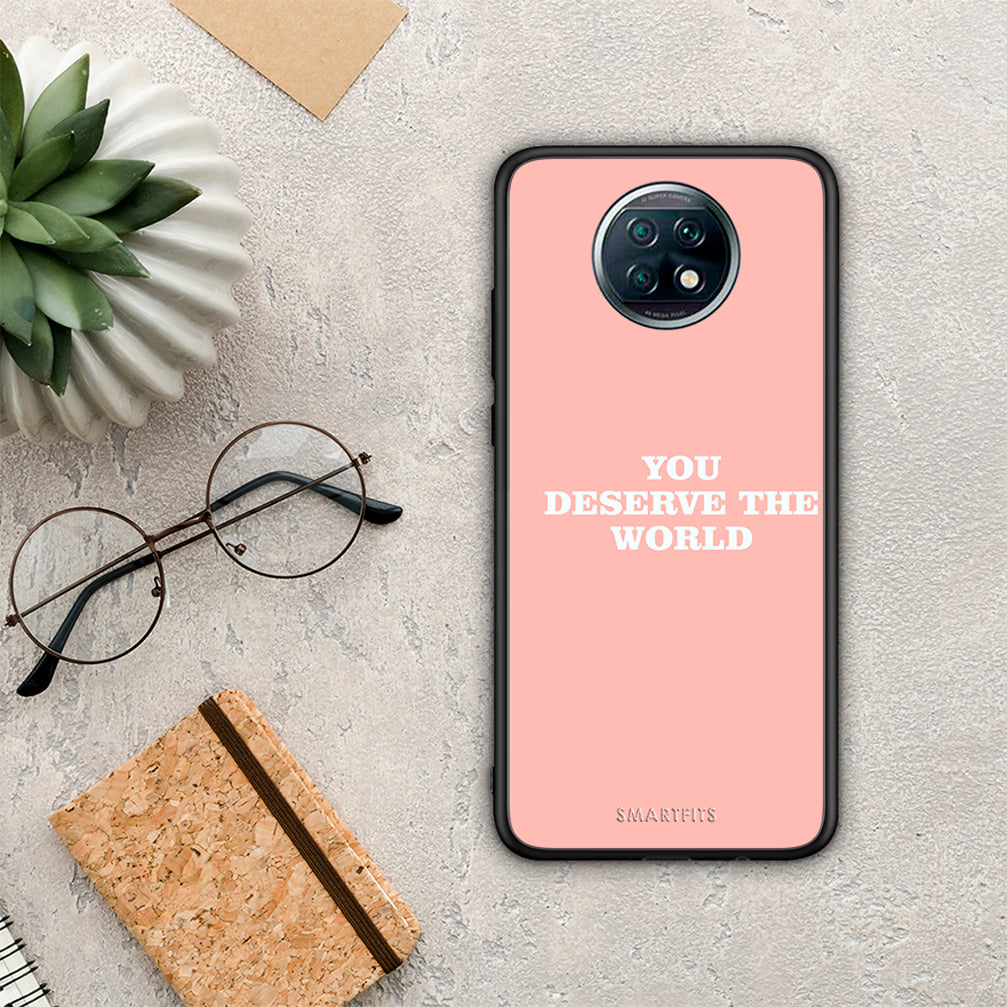 You Deserve The World - Xiaomi Redmi Note 9T θήκη