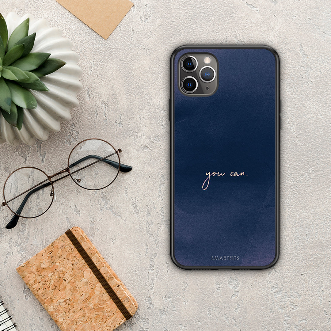 You Can - iPhone 11 Pro Max θήκη