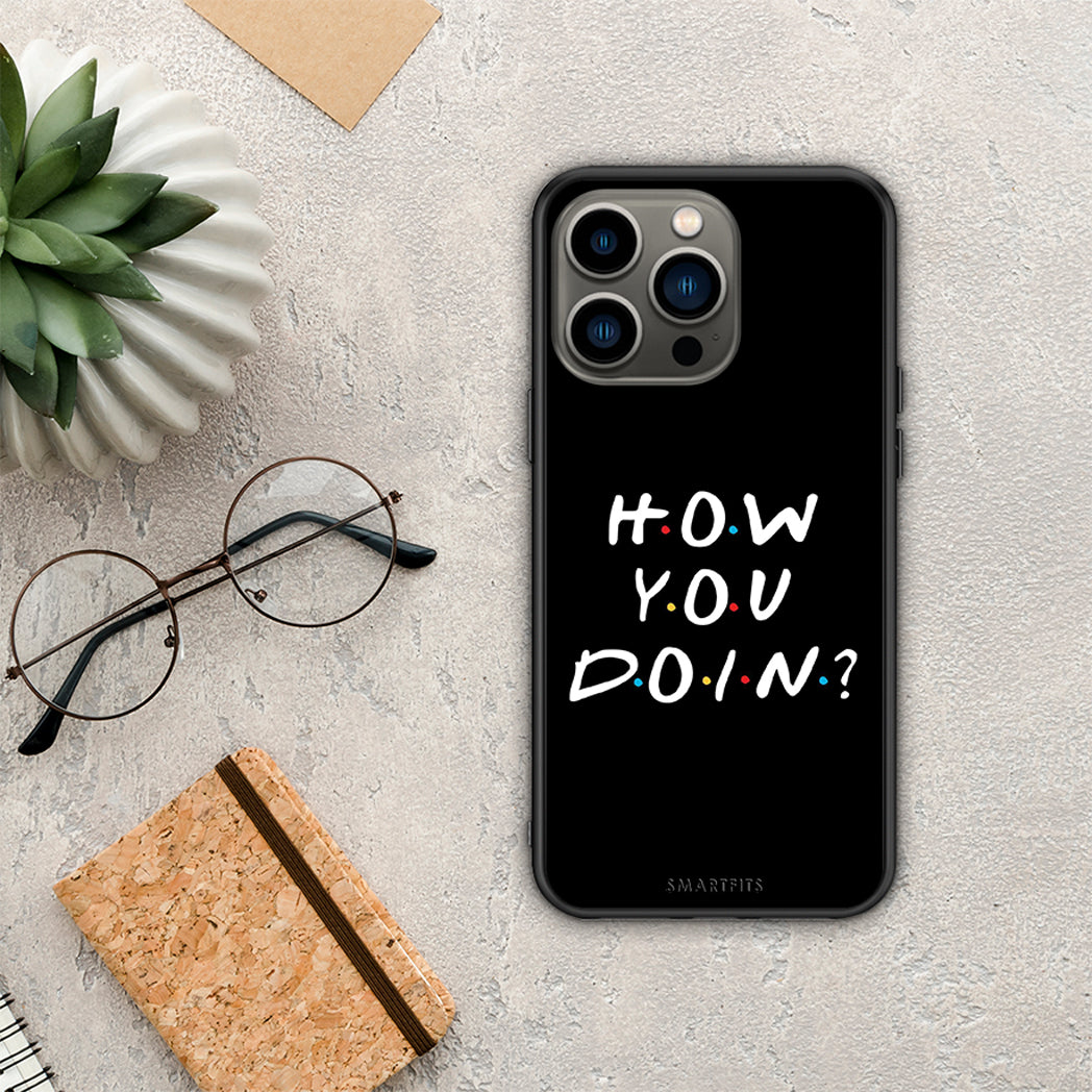 How You Doin - iPhone 13 Pro θήκη