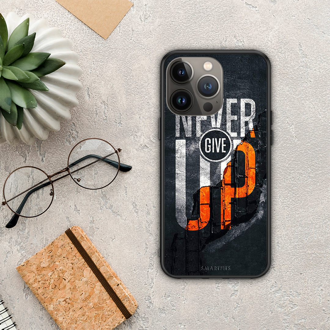 Never Give Up - iPhone 13 Pro Max θήκη