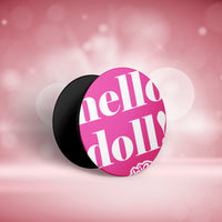 Thumbnail for Hello Doll - Phone Holder +ΔΩΡΕΑΝ Βάση Αυτοκινήτου