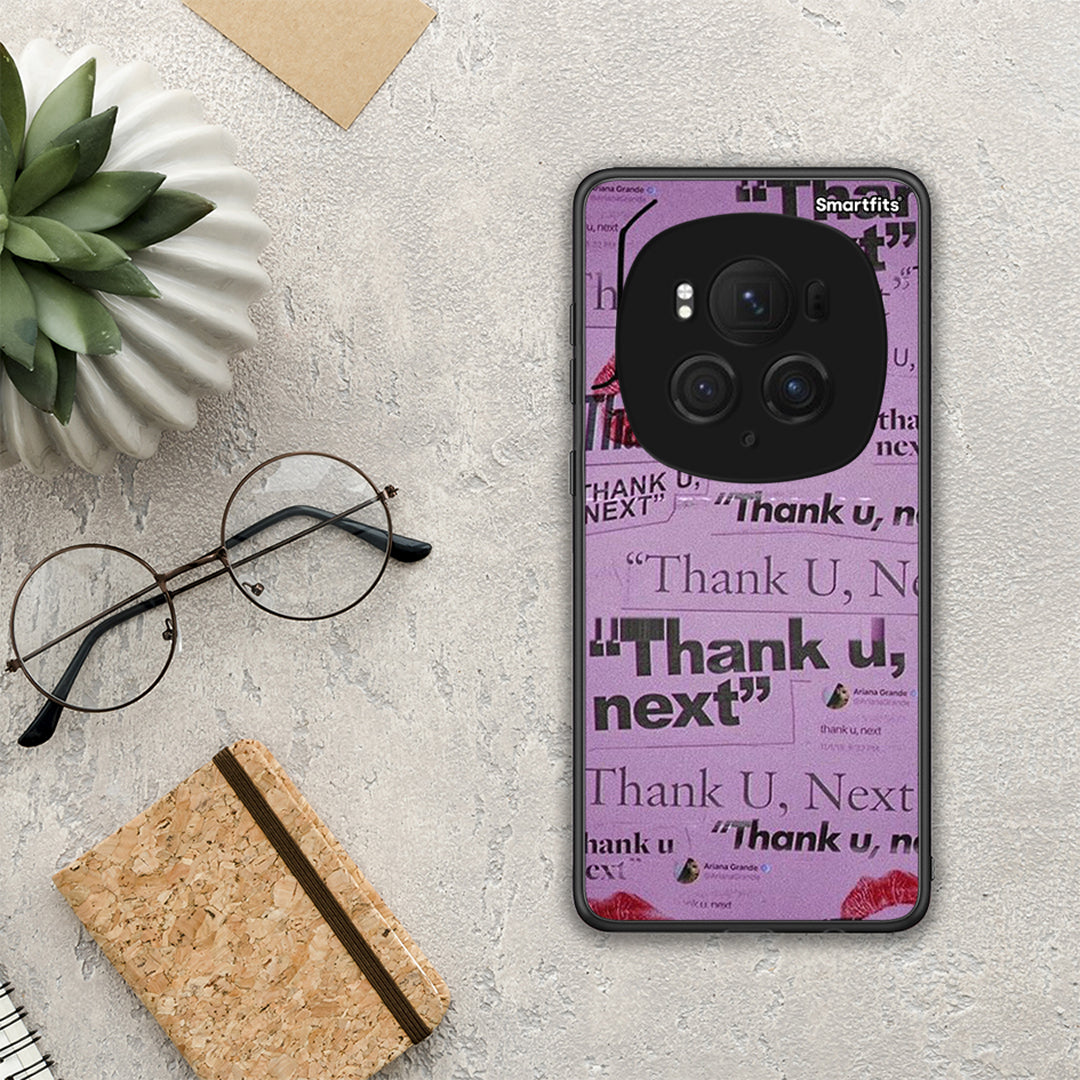 Thank You Next - Honor Magic6 Pro θήκη