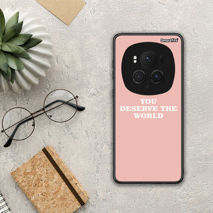 You Deserve The World - Honor Magic6 Pro θήκη