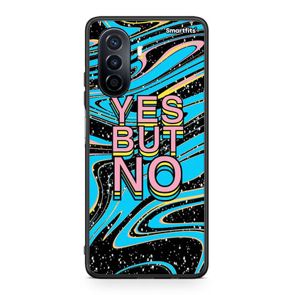 Huawei Nova Y70 Yes But No θήκη από τη Smartfits με σχέδιο στο πίσω μέρος και μαύρο περίβλημα | Smartphone case with colorful back and black bezels by Smartfits