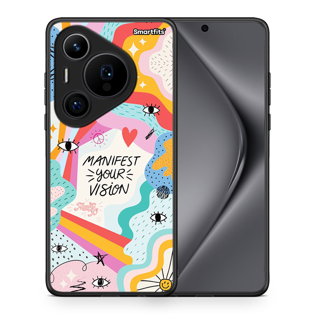 Θήκη Huawei Pura 70 Pro / 70 Pro+ Manifest Your Vision από τη Smartfits με σχέδιο στο πίσω μέρος και μαύρο περίβλημα | Huawei Pura 70 Pro / 70 Pro+ Manifest Your Vision case with colorful back and black bezels