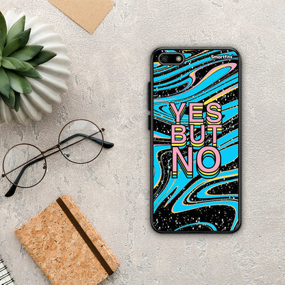 Yes But No - Huawei Y5 2018 / Honor 7S θήκη