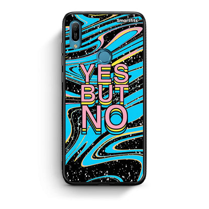 Huawei Y6 2019 Yes But No θήκη από τη Smartfits με σχέδιο στο πίσω μέρος και μαύρο περίβλημα | Smartphone case with colorful back and black bezels by Smartfits