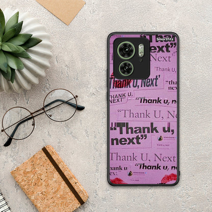 Thank You Next - Motorola Edge 40 5G θήκη