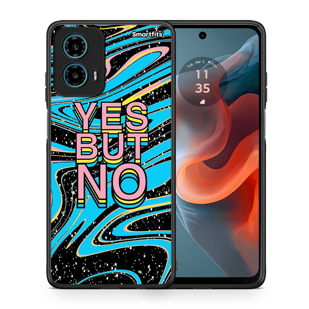 Θήκη Motorola G34 5G Yes But No από τη Smartfits με σχέδιο στο πίσω μέρος και μαύρο περίβλημα | Motorola G34 5G Yes But No case with colorful back and black bezels