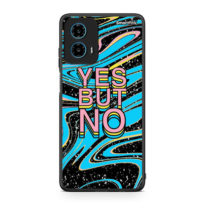 Motorola G34 5G Yes But No θήκη από τη Smartfits με σχέδιο στο πίσω μέρος και μαύρο περίβλημα | Smartphone case with colorful back and black bezels by Smartfits