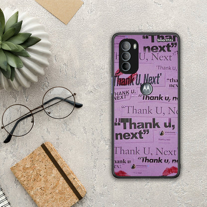 Thank You Next - Motorola Moto G31 θήκη