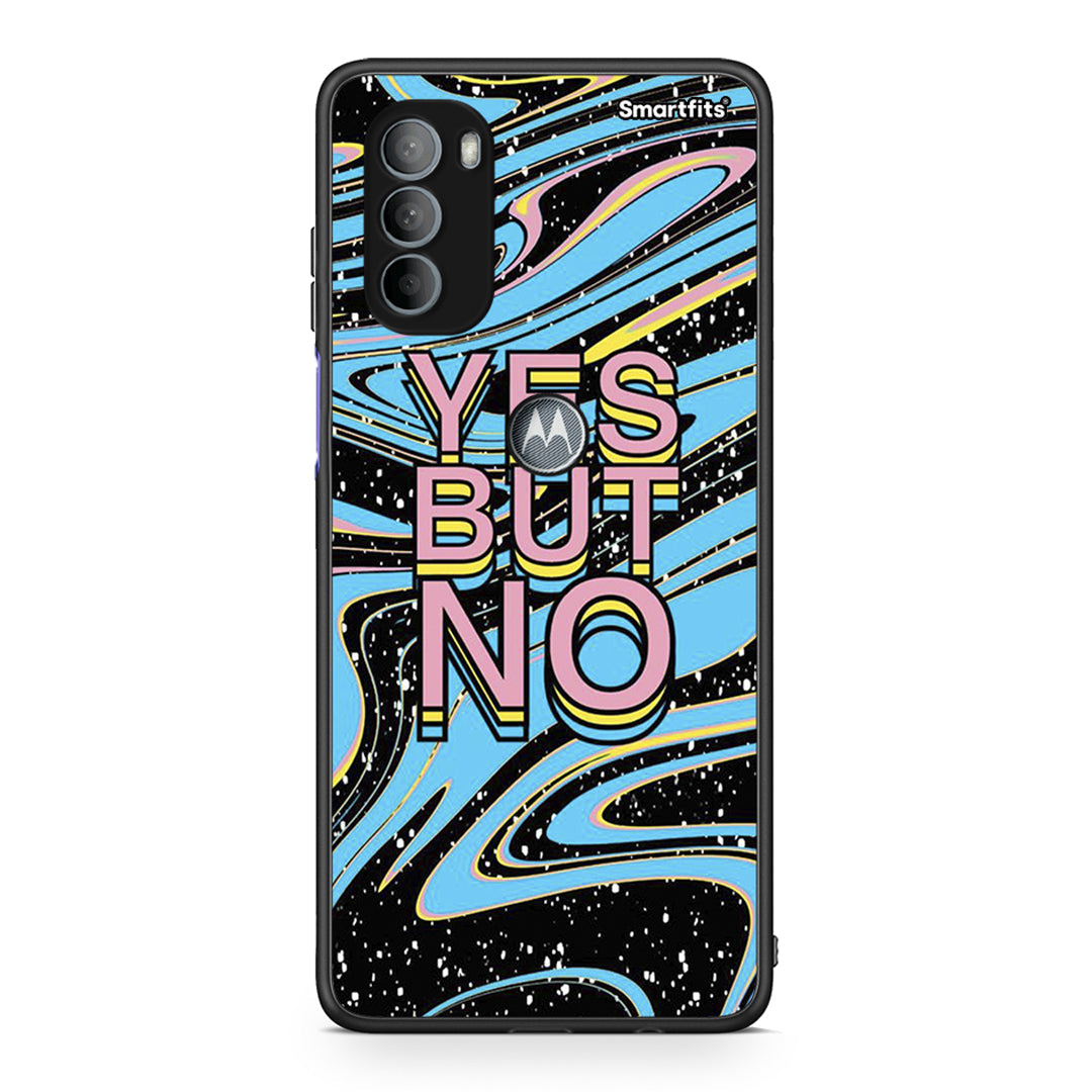 Motorola Moto G31 Yes But No θήκη από τη Smartfits με σχέδιο στο πίσω μέρος και μαύρο περίβλημα | Smartphone case with colorful back and black bezels by Smartfits