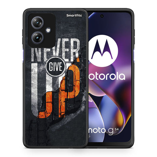 Never Give Up - Motorola Moto G54 θήκη