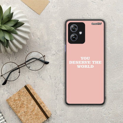 You Deserve The World - Motorola Moto G54 θήκη