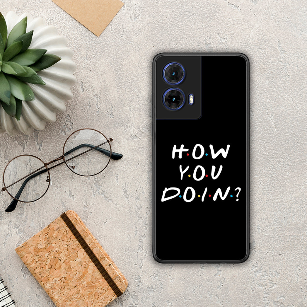 How You Doin - Motorola Moto G85 θήκη