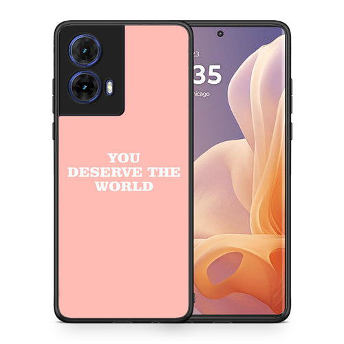 You Deserve The World - Motorola Moto G85 θήκη