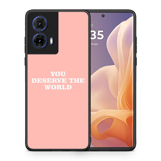 You Deserve The World - Motorola Moto G85 θήκη